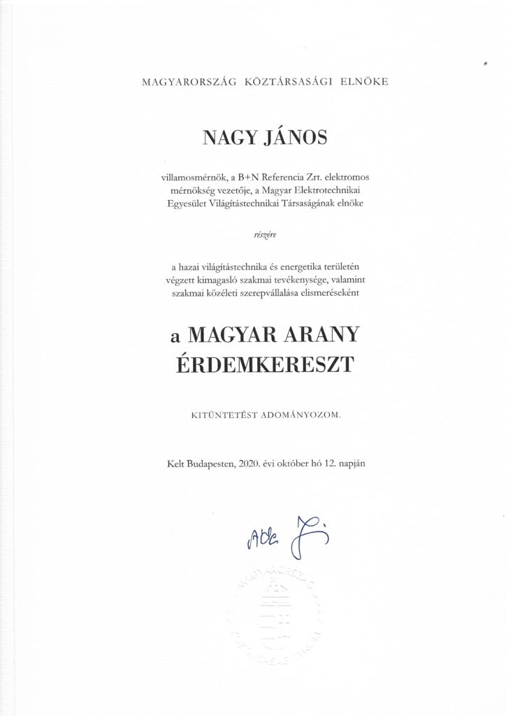 János Nagy, B + N Referencia Zrt., State award